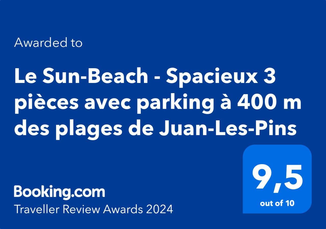 Le Sun-Beach - Spacieux 3 Pieces Avec Parking A 400 M Des Plages De Juan-Les-Pins Luaran gambar